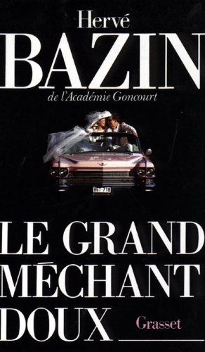 Le Grand méchant doux