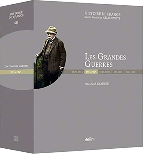 Les grandes guerres : 1914-1945