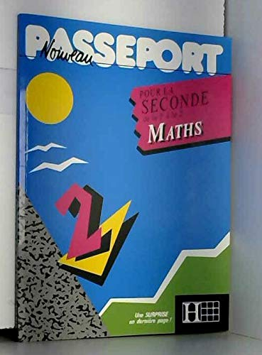 Nouveau passeport pour la 2e en maths : de la 3e à la 2e
