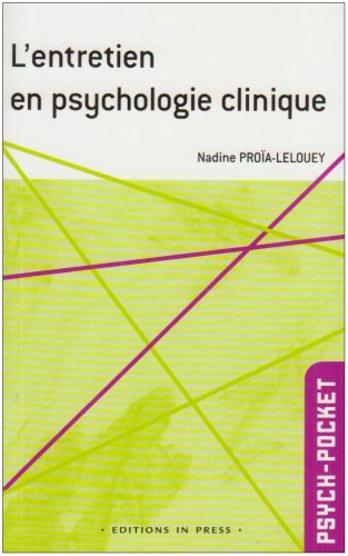 L'entretien en psychologie clinique : une approche multidimensionnelle