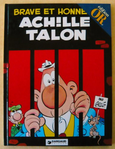 Achille Talon. Vol. 11. Brave et honnête Achille Talon