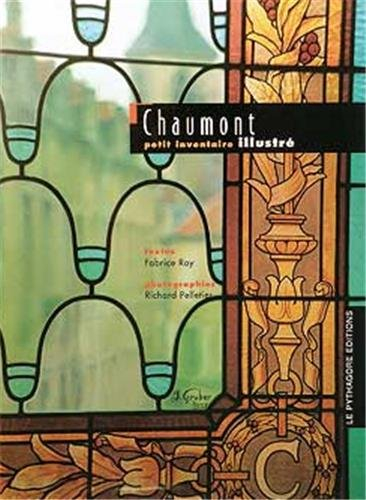 Chaumont, petit inventaire illustré