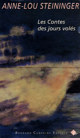 Les contes des jours volés