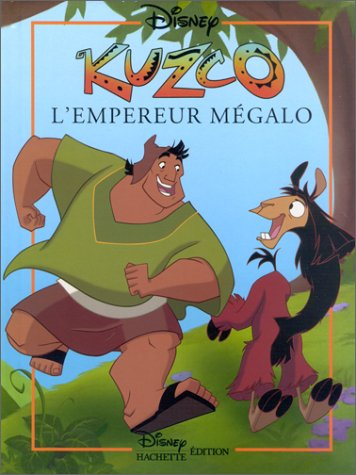 Kuzco : l'empereur mégalo