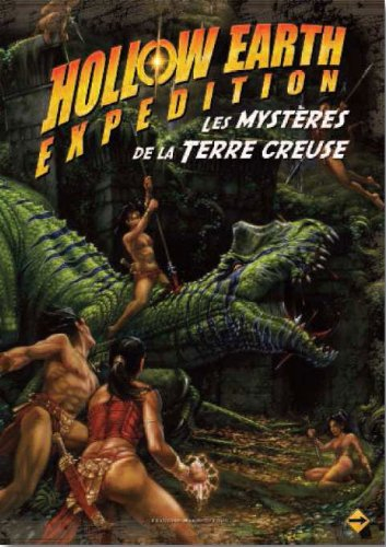 Sans Détour - Hollow Earth Expédition - Les Mystères de la Terre Creuse