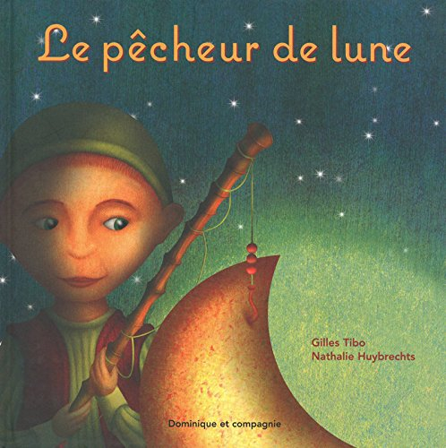 Le pêcheur de lune