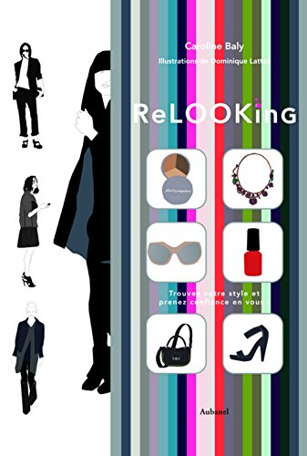 Relooking : trouver votre style et prenez confiance en vous !