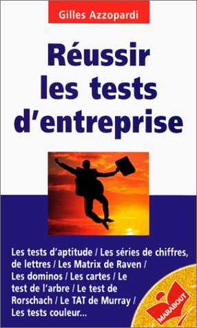 Réussir les tests d'entreprise