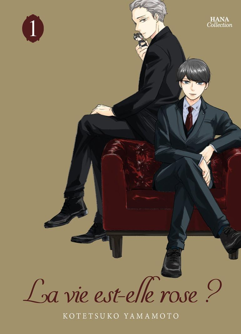 La vie est-elle rose ?. Vol. 1