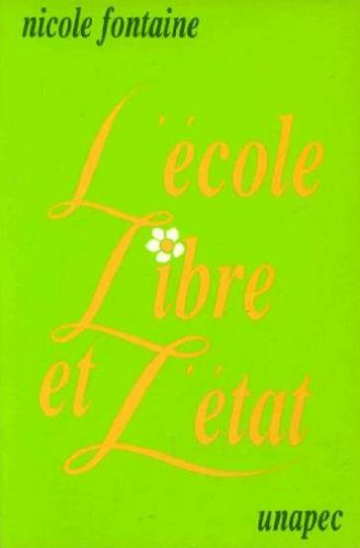 L'Ecole libre et l'état