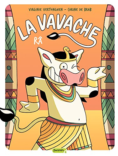 La Vavache. Vol. 5. Râ