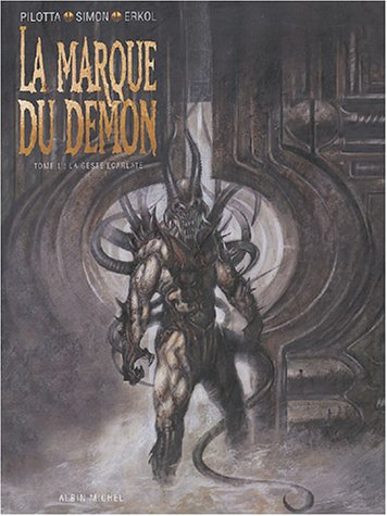 La marque du démon. Vol. 1. La geste écarlate