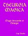 THEURGIA MAGICA