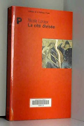La Cité divisée : l'oubli dans la mémoire d'Athènes