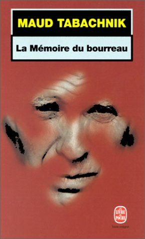 La mémoire du bourreau