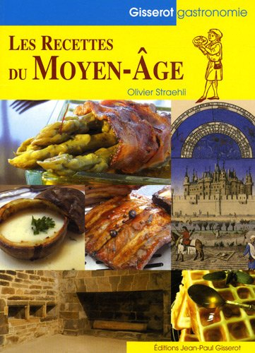 Les recettes du Moyen Age