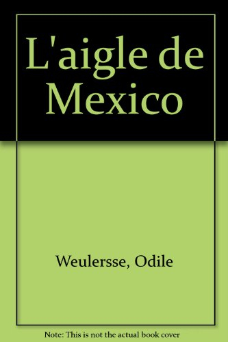 l'aigle de mexico