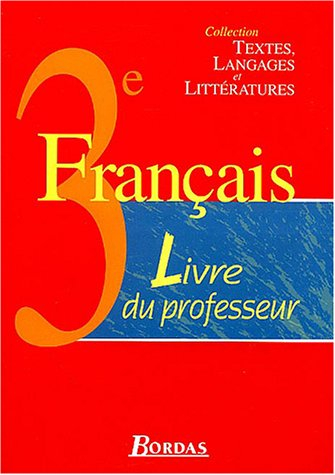 francais 3e livre unique gp