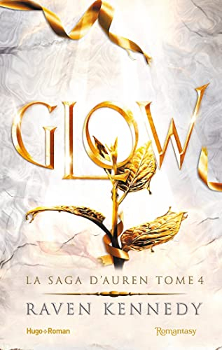 La saga d'Auren. Glow