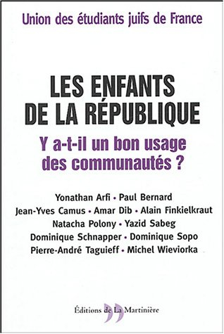 Les enfants de la République : y a-t-il un bon usage des communautés ?