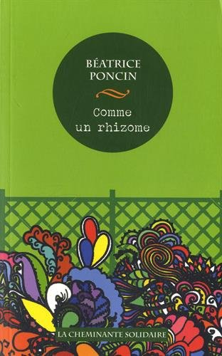 Comme un rhizome