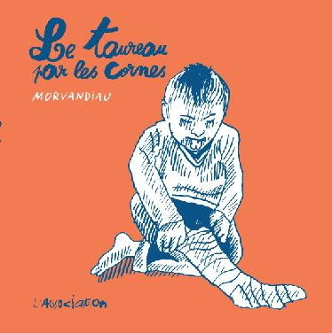 Le taureau par les cornes