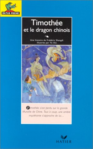 timothée et le dragon chinois