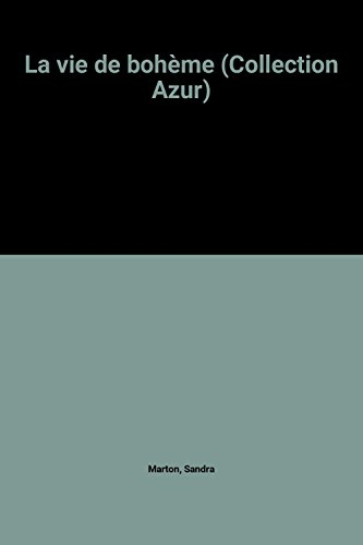 la vie de bohème (collection azur)