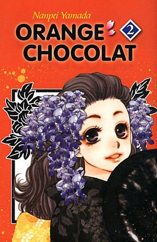 Orange chocolat. Vol. 2