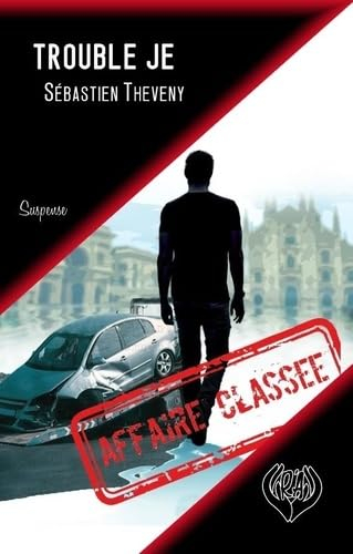 Trouble je : suspense