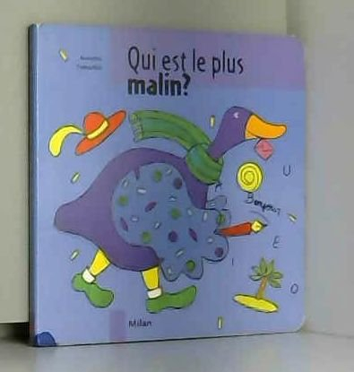 Qui est le plus malin ?