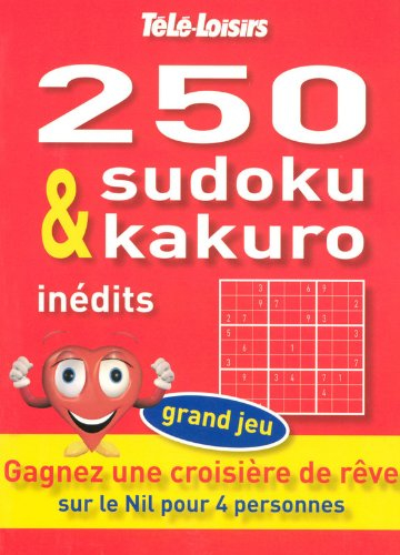 250 sudoku & kakuro inédits