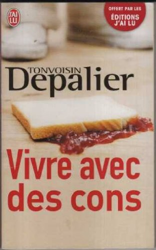 vivre avec des cons