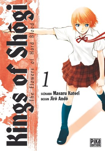 Kings of shôgi : the flowers of hard blood. Vol. 1