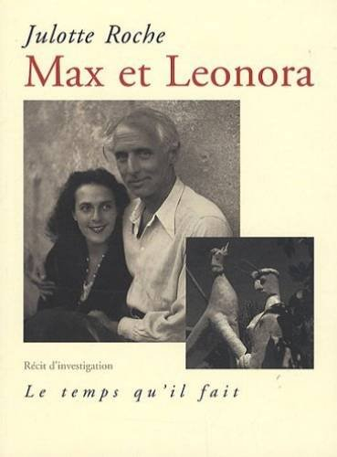 Max et Leonora : récit d'investigation