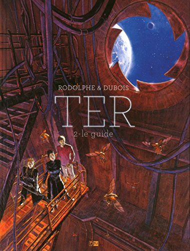Ter. Vol. 2. Le guide