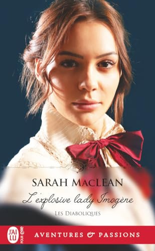 Les diaboliques. Vol. 3. L'explosive lady Imogen