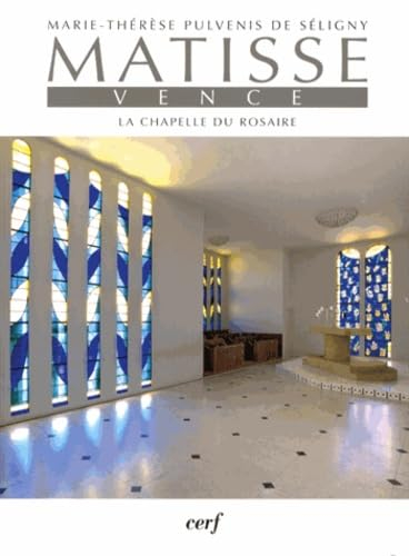 Matisse, Vence : la chapelle du Rosaire