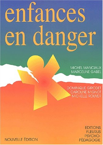 Enfances en danger