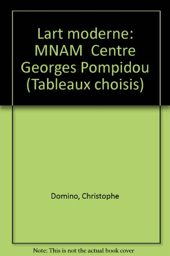 l'art moderne, mnam-centre george pompidou
