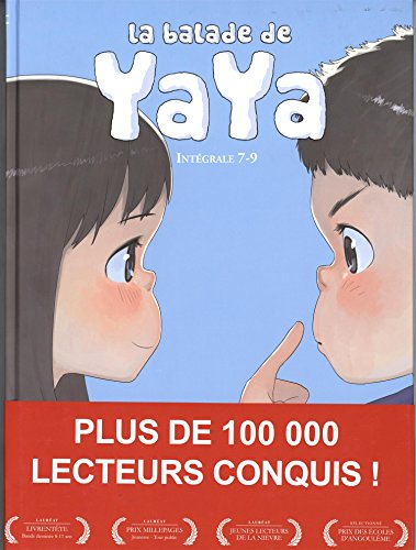 La balade de Yaya : intégrale. Vol. 7-9