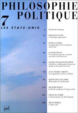 Philosophie politique, n° 7. Les Etats-Unis