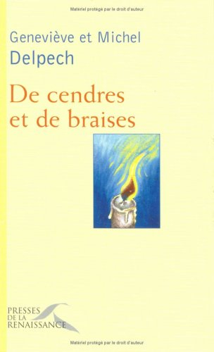 De cendres et de braises