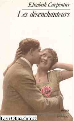 Les désenchanteurs