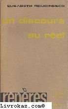 un discours au reel / theorie de l'inconscient et politique de la psychanalyse
