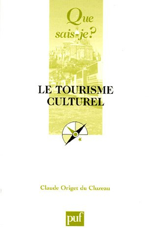 Le tourisme culturel