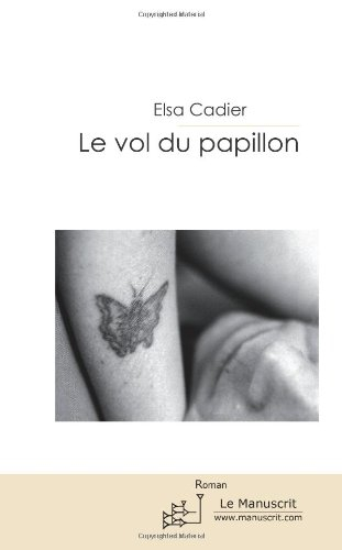 Le vol du papillon