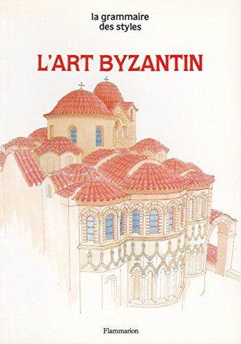 L'Art byzantin