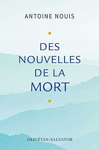 Des nouvelles de la mort