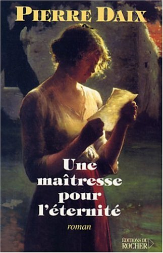 Une maîtresse pour l&#039;éternité